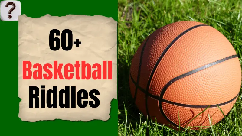 60+ Riddles About Basketball (With Answers)