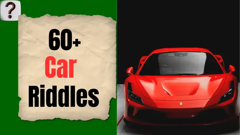 60+ Riddles About cars (With Answers)