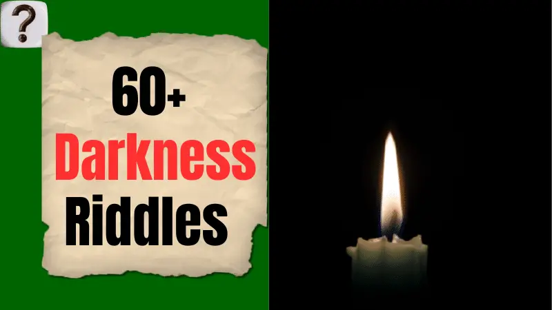 60+ Riddles About Darkness (With Answers)