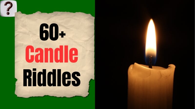 60+ Best Riddles About Candles (With Answers)