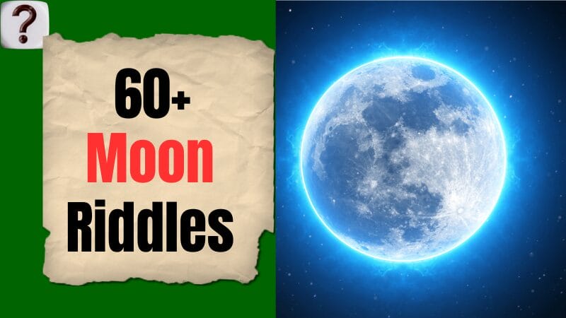 60+ Best Riddles About Moon (With Answers)