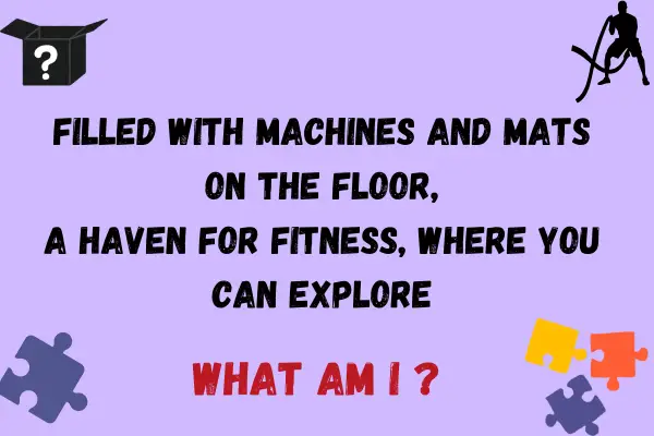 Gym Riddle