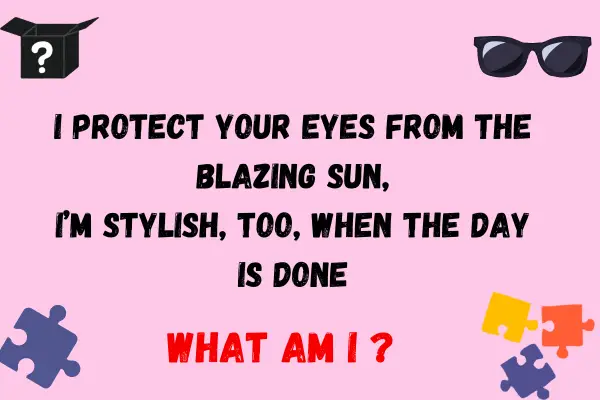 Sunglasses Riddle

