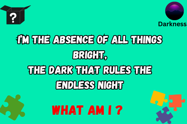 Darkness Riddle